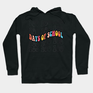 Groovy 100 Days of School  100th Day Of School Teacher Hoodie